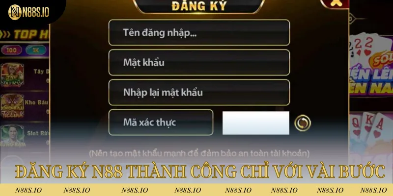 Đăng Ký N88 - Trở Thành Hội Viên Chính Thức Sau Vài Bước 4 Đăng ký N88 thành công chỉ với vài bước