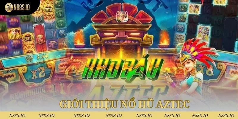Nổ Hũ Aztec - Khám Phá Kho Báu Cổ Đại Hấp Dẫn Tại N88 2 Nổ hũ Aztec là trò chơi được ưa chuộng tại nhà cái N88
