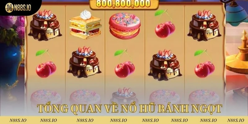 Nổ hũ bánh ngọt là trò chơi được ưa chuộng tại N88